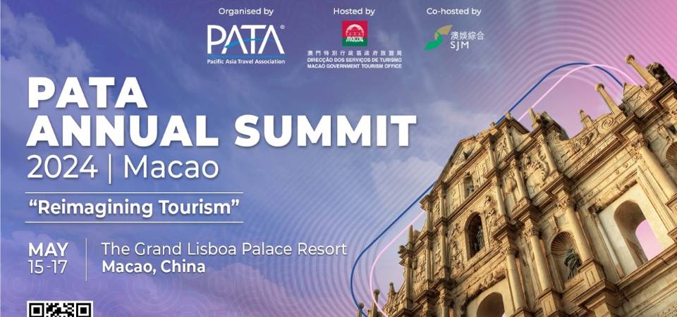 “Turismo + convenções e exposições” 1+4: Cimeira Anual da PATA 2024 arranca quarta-feira (dia 15) reunindo delegados da indústria turística de 30 países e regiões
